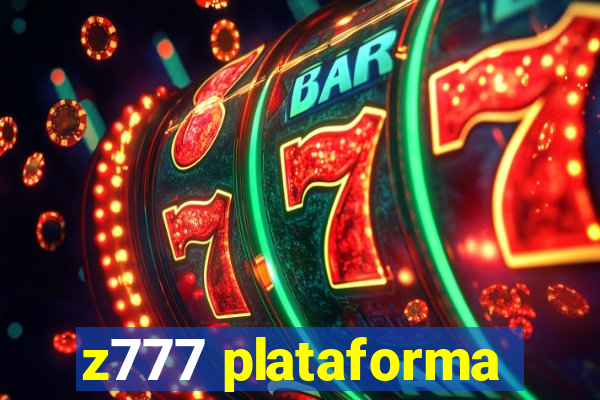 z777 plataforma